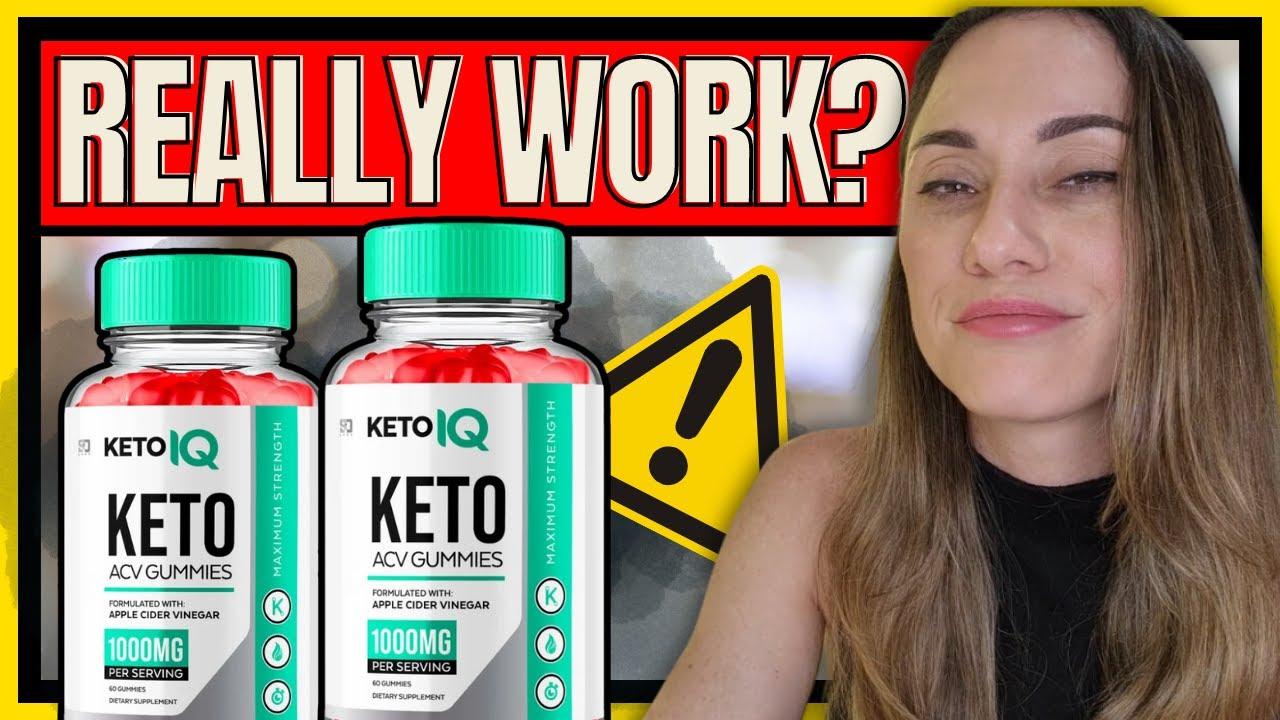 KETO IQ [[️BEWARE!️]]  KETO IQ GUMMIES || KETO IQ REVIEWS || KETO IQ WORKS? [3afc3b815]